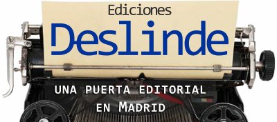 Ediciones Deslinde, una puerta editorial en Madrid