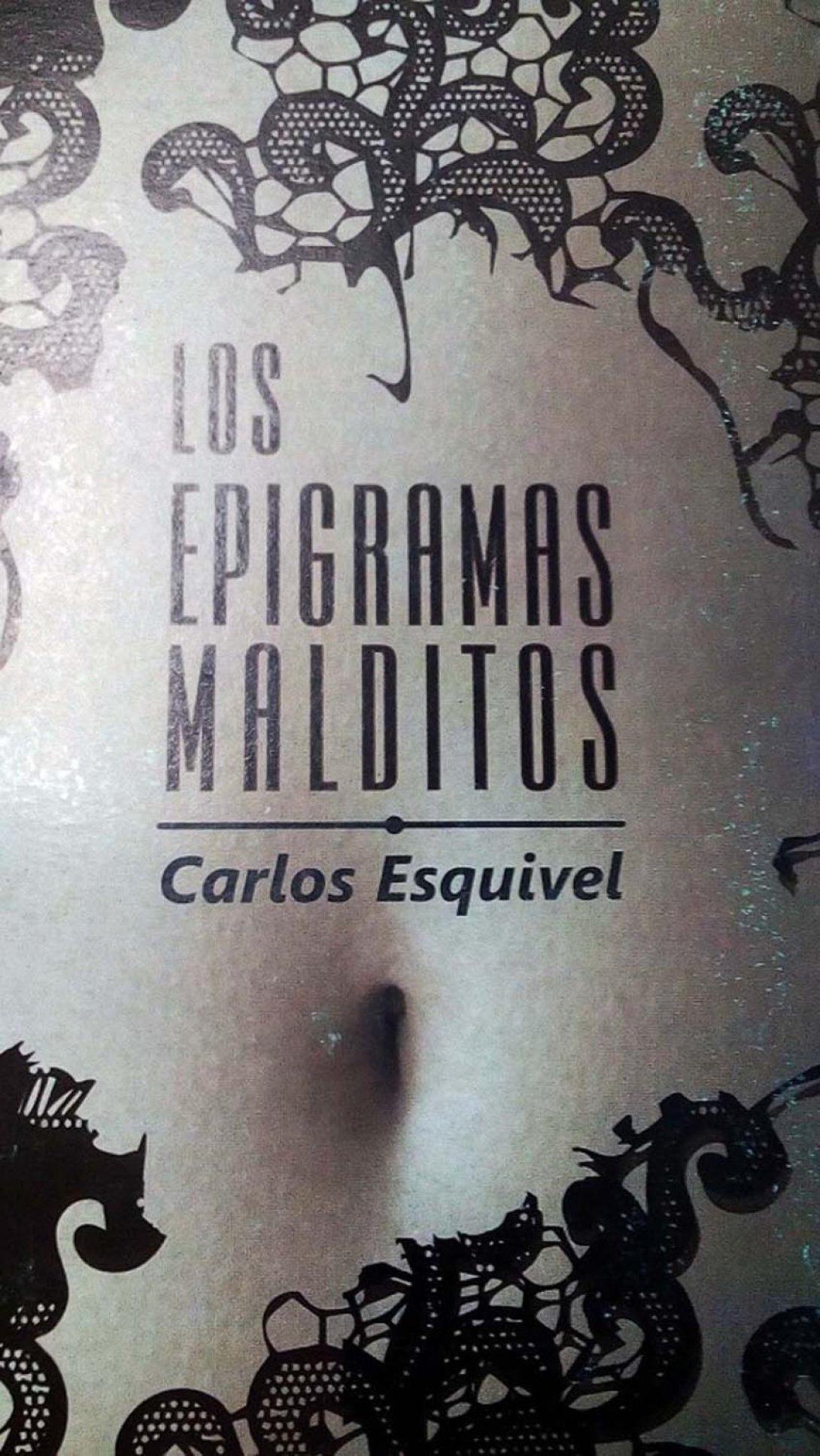Portada del libro Los epigramas malditos, de Carlos Esquivel