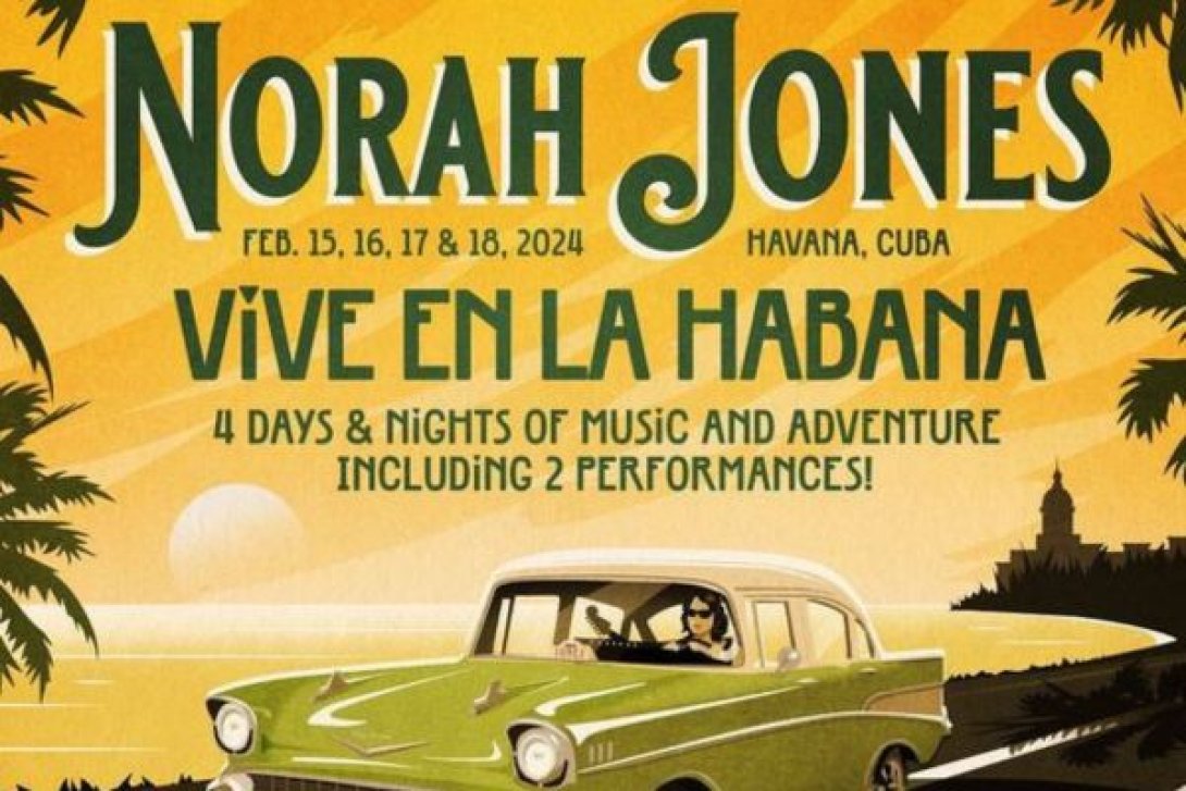 Cartel del evento Norah Jones Vive en La Habana.