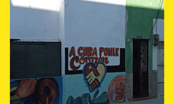 Dibujo en la pared: "A Cuba ponle corazón" en La Habana, Cuba.