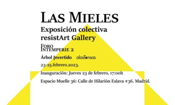 Cartel de la exposición "Las Mieles".