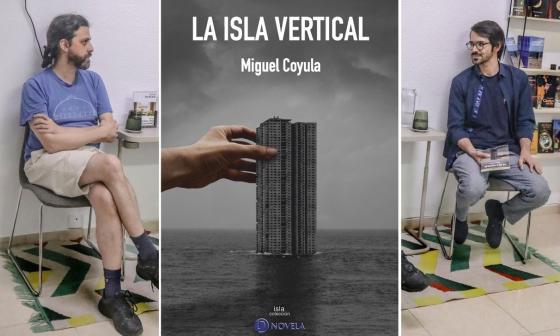 Lester Álvarez presenta la novela "La isla vertical" (Ed. Deslinde, Madrid, 2022) de Miguel Coyula.