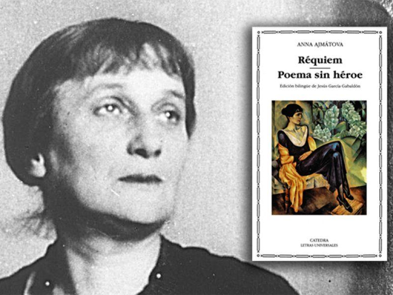 Retrato de Anna Ajmátova y la portada de un libro que contiene "Réquiem" y "Poema sin héroe"
